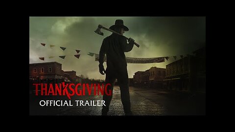 THANKSGIVING - Official Trailer (HD)2023