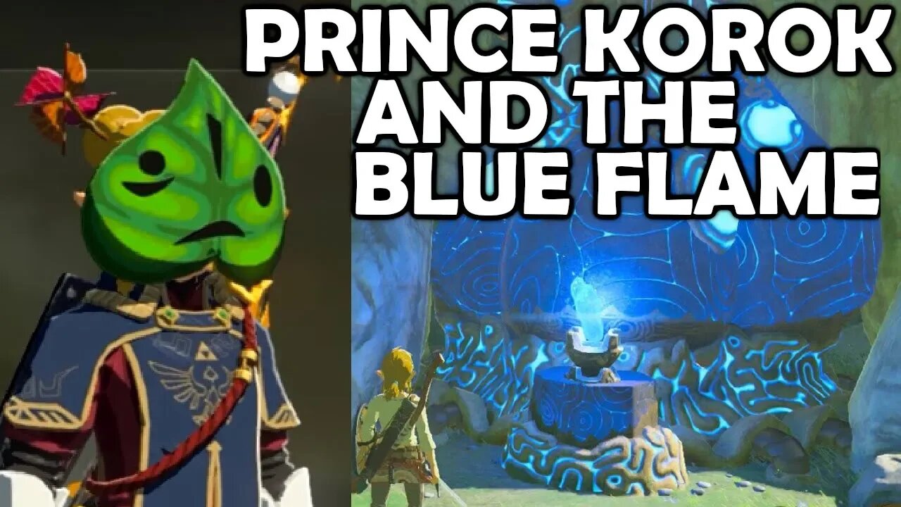 PRINCE KOROK & the BLUE FLAME | Breath of the Wild | Zelda BotW | Basement | S3E52