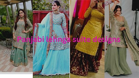 Latest trendy panjbi lehnga suite designs ideas for girls