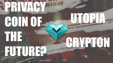 CRYPTON - Privacy Coin of the Future?