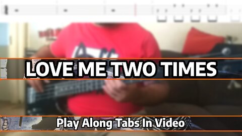 The Doors - Love Me Two Times - Bass Cover & Tabs