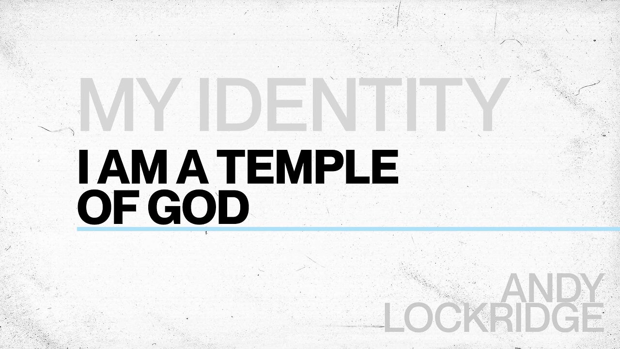 I Am Not Unworthy; I Am a Temple of God