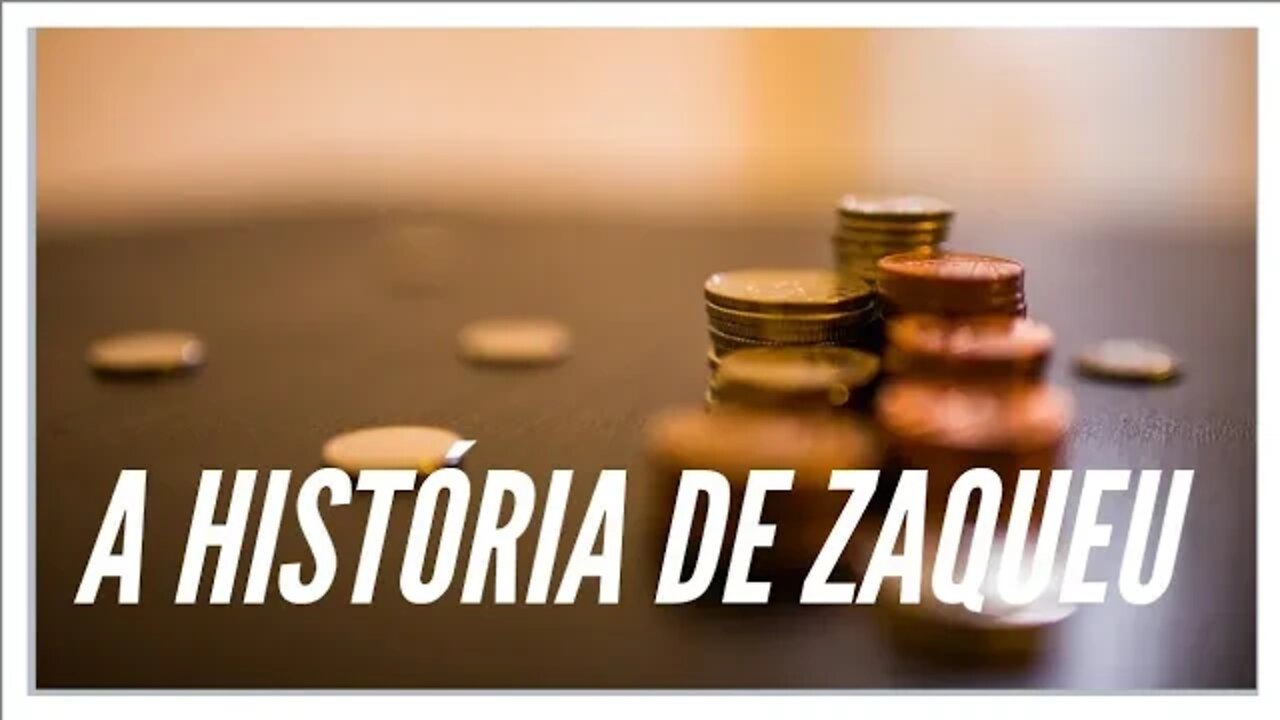 A HISTÓRIA DE ZAQUEU: O PUBLICANO. LEGENDAS