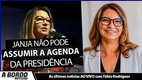 JANJA NÃO PODE ASSUMIR A AGENDA PRESIDENCIAL