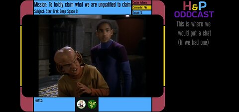 H&P Oddcast: Star Trek DS9 EP 15 Progress