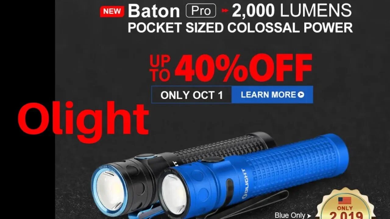 Olight Baton Pro 2000 lumens One day Sale October 1st