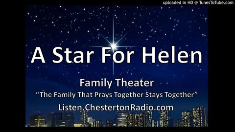 A Star For Helen - Family Theater