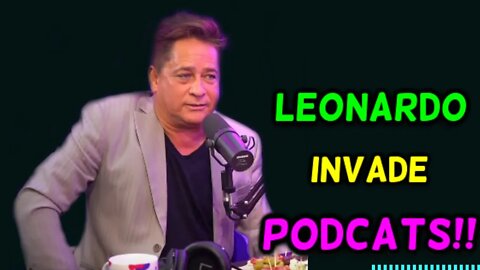 LEONARDO INVADE PODCATS!!