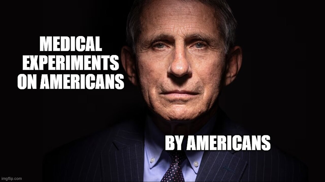 Medical Experiments on Americans by Americans