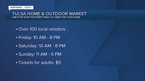 Tulsa Home & Outdoor Market kicks off