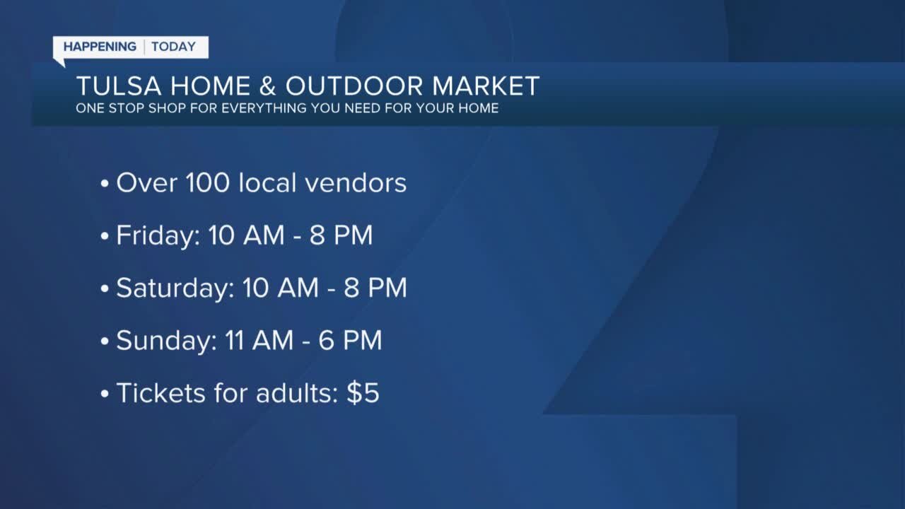 Tulsa Home & Outdoor Market kicks off