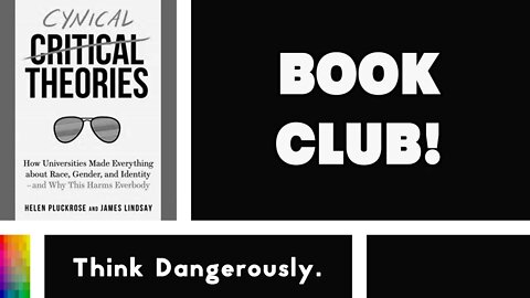 [Book Club] Cynical Theories