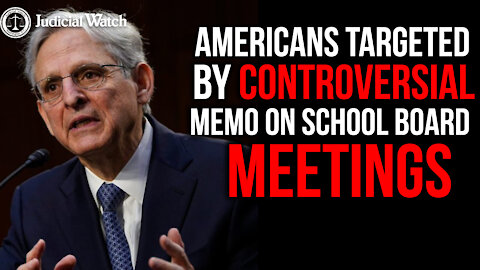 Farrell: Garland-FBI Memo on School Board Meetings MIRRORS Obama IRS Targeting Conservatives!