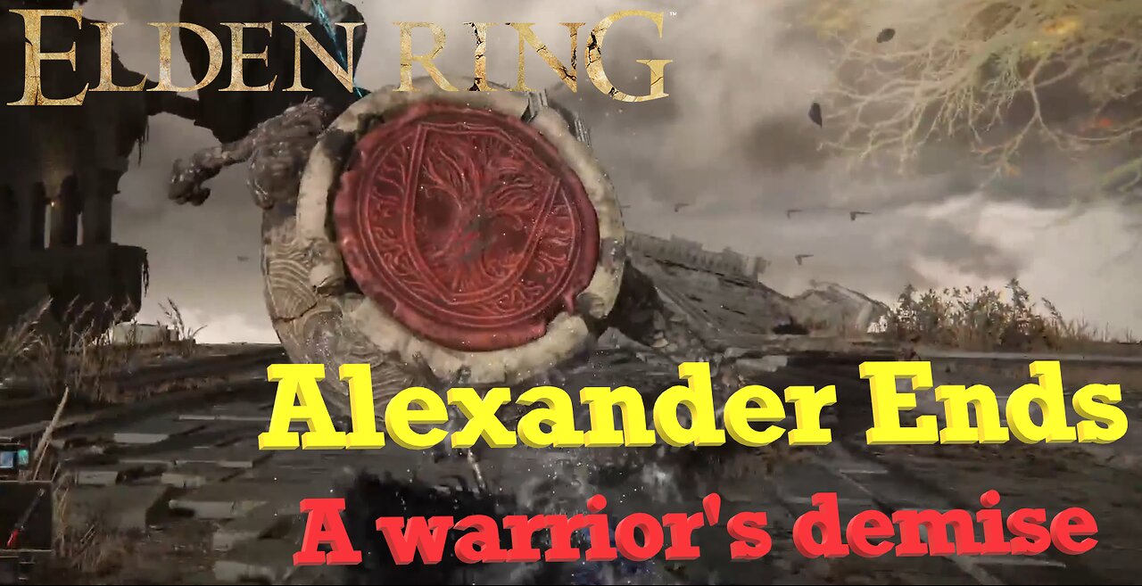 Iron Fist Alexander - why did you make me do this?? | Elden Ring