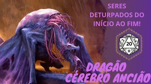 ELDER BRAIN DRAGON! NOJENTO E ASSUSTADOR - Dragões do Fizban.🐲