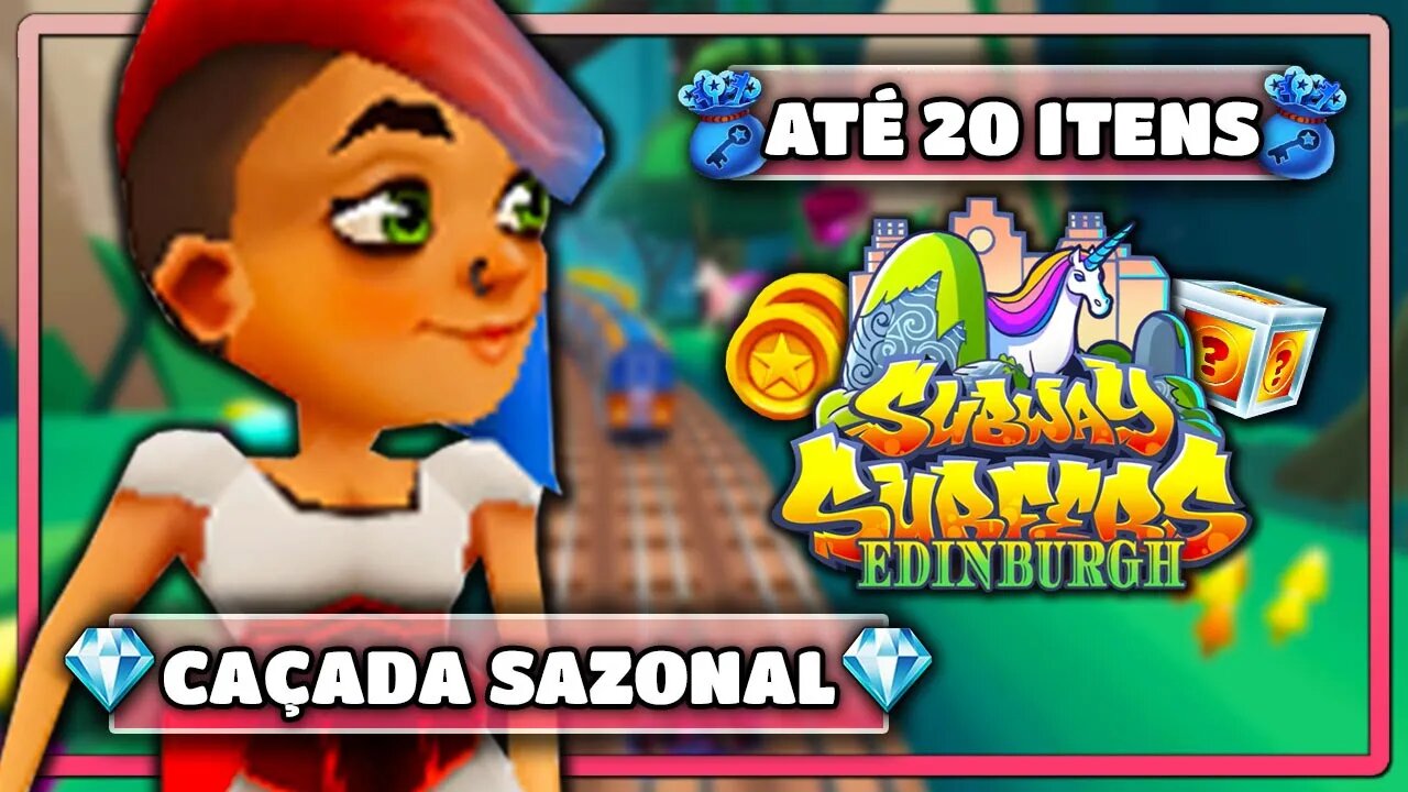 Subway Surfers Edimburgo | Caçada Sazonal até 20 Itens