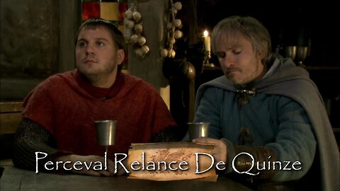 Kaamelott - Livre 1 Épisode 57 Perceval relance de quinze