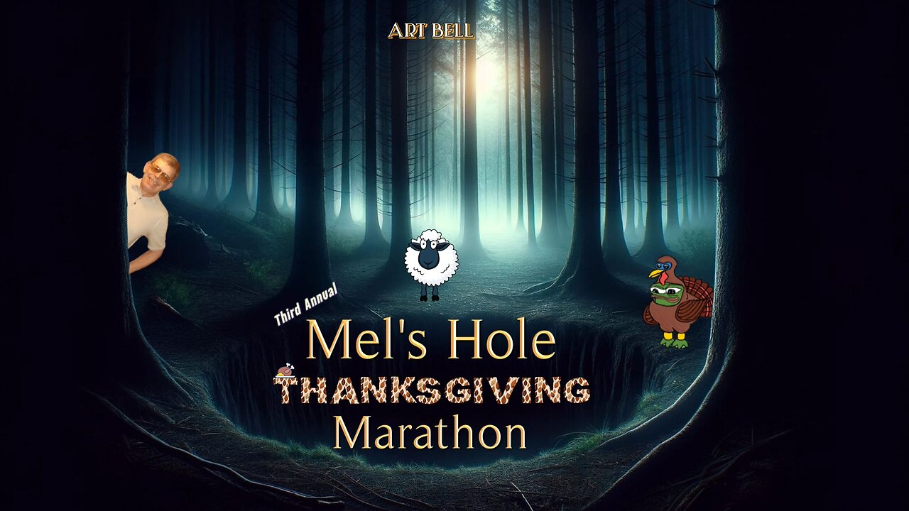 Art Bell - Third Annual Mel's Hole Thanksgiving Marathon