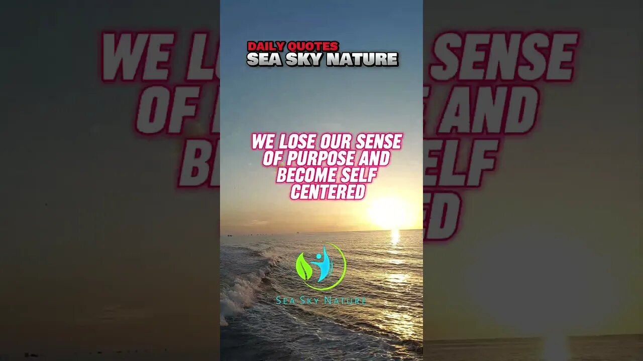 Life | Sea Sky Nature Motivational Quotes