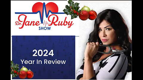 CHRISTMAS SPECIAL: DR JANE'S 2024 YEAR IN REVIEW