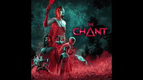 The Chant Playthrough - Part 2