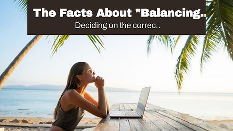 The Facts About "Balancing Work and Travel: A Guide for Digital Nomads" Uncovered