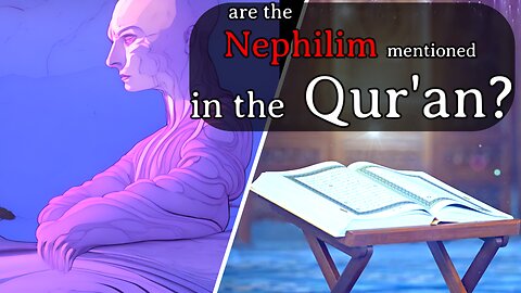 "Nephilim" and the Qur'an