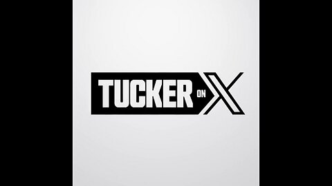 Tucker on X