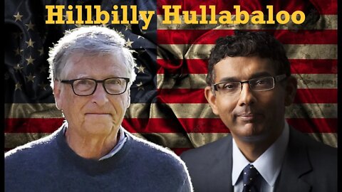 D'Souza on America, Gates Brag on Collusion
