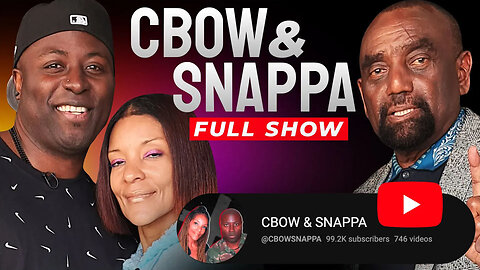 CBOW & SNAPPA Join Jesse! (#317)