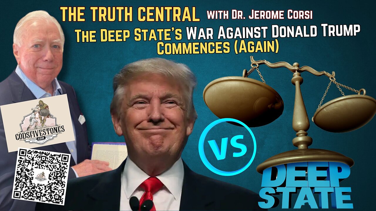 The Deep State’s War Against Donald Trump Commences (Again)