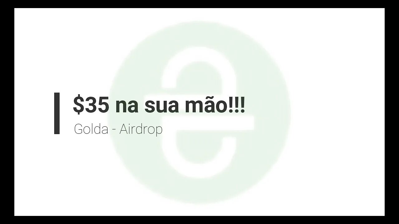 Finalizado - Airdrop - Golda - $35 - 241120