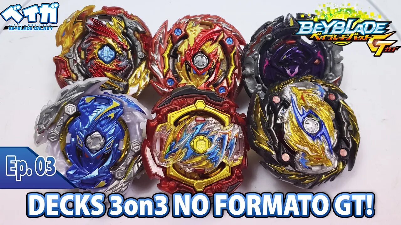 BATALHA DE DEACKS 3ON3 NO FORMATO GT! Ep. 03 - Beyblade Burst ベイブレードバースト