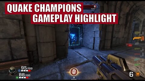 QUAKE CHAMPIONS - Gameplay Highlight