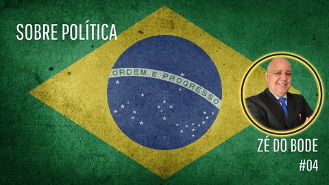 SOBRE POLÍTICA - ZÉ DO BODE | PREVIDÊNCIA