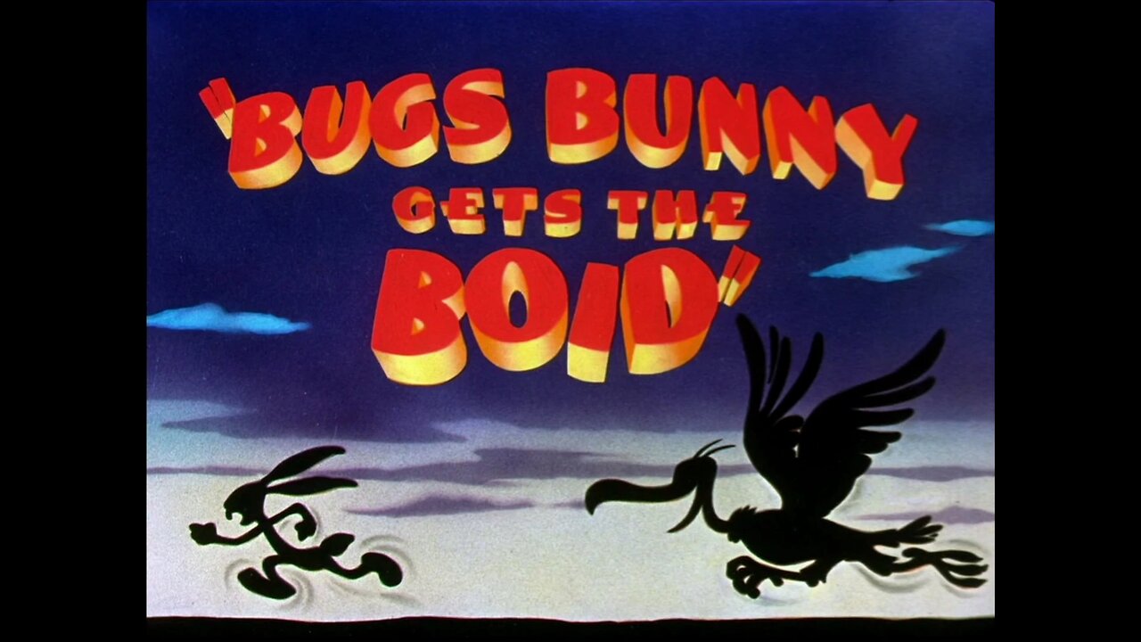 Bugs Bunny Gets The Boid