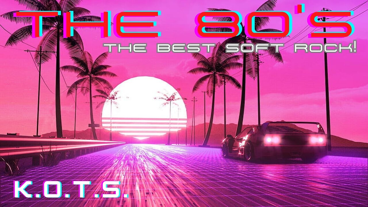 The 80's! (The Best Soft Rock!) Vol. 1