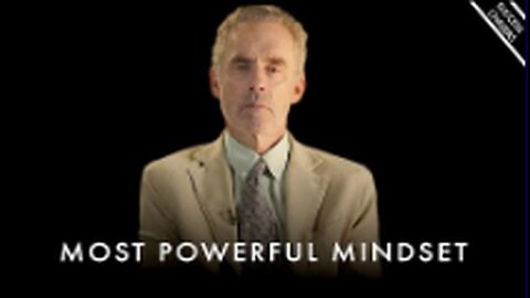 This Is The Most POWERFUL Mindset For Success - Jordan Peterson Motivation