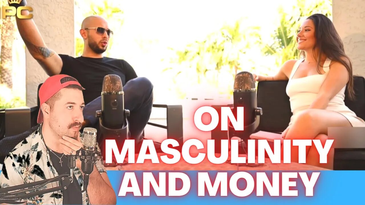 Masculinity Money and Women with Andrew Tate Part 1