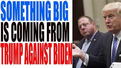 SOMETHING BIG IS COMING FROM TRUMP TODAY BIG UPDATE - TRUMP NEWS