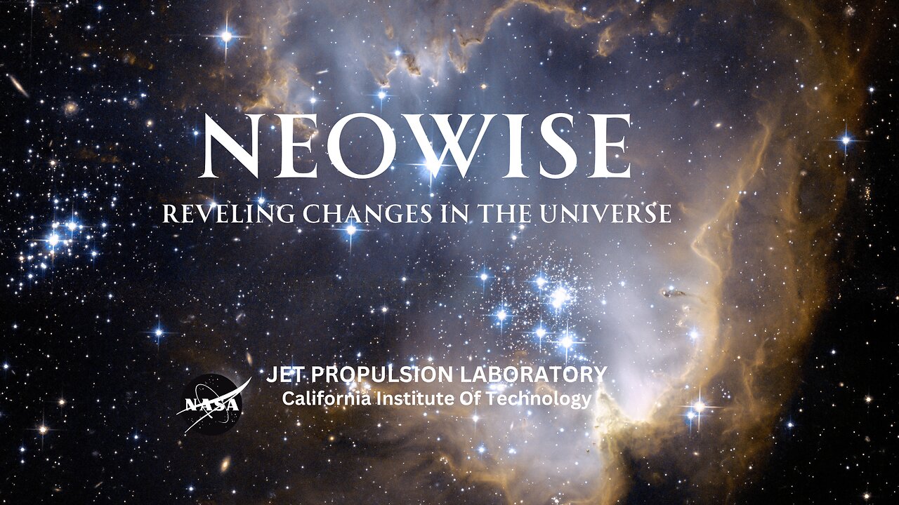 NEOWISE: Revealing Changes in the Universe | NASA