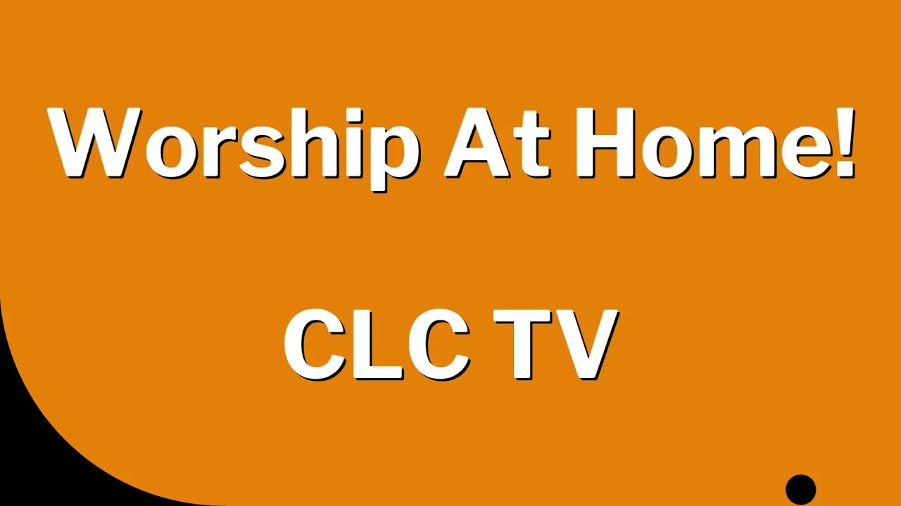 Online CLC TV