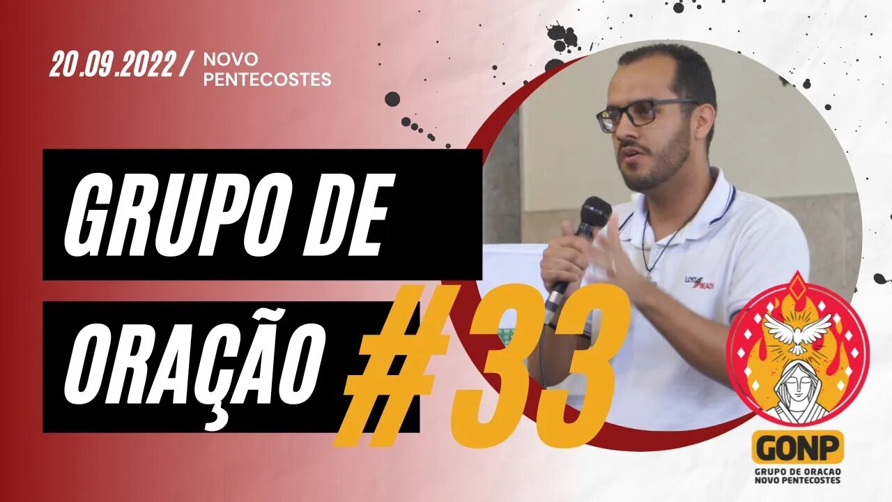 GRUPO DE ORAÇÃO - Ao Vivo #33 [20/09/2022] | Baixe o Nosso App #JuntosEvangelizar