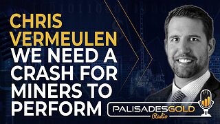 Chris Vermeulen: We Need a Crash for Miners to Perform