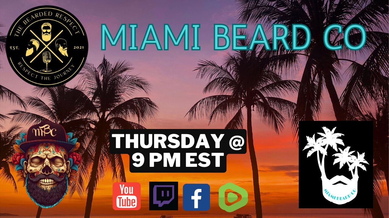 The Bearded Respect #72 with Maimi Beard Co