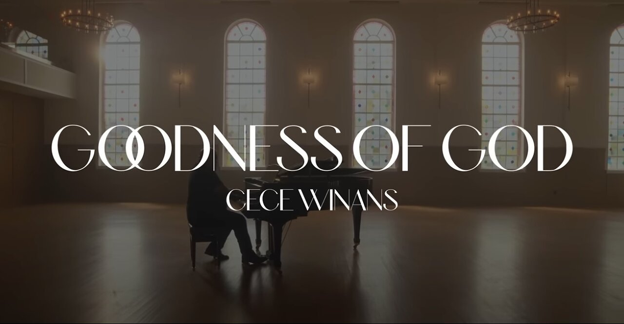 CeCe Winans - Goodness of God (Official Video)