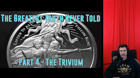 Part 4 - The Trivium (Companion)