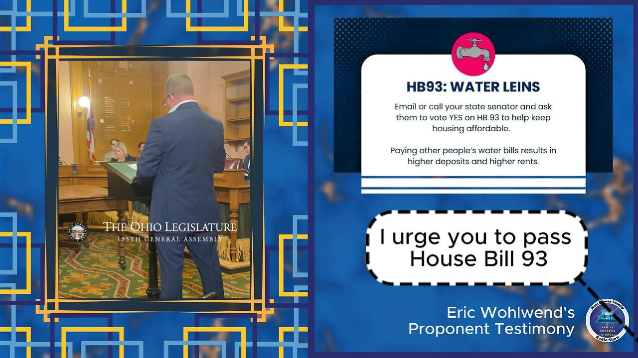 Eric Wohlwend’s Proponent Testimony: The Truth About Ohio’s Water Bill Crisis (HB 93)