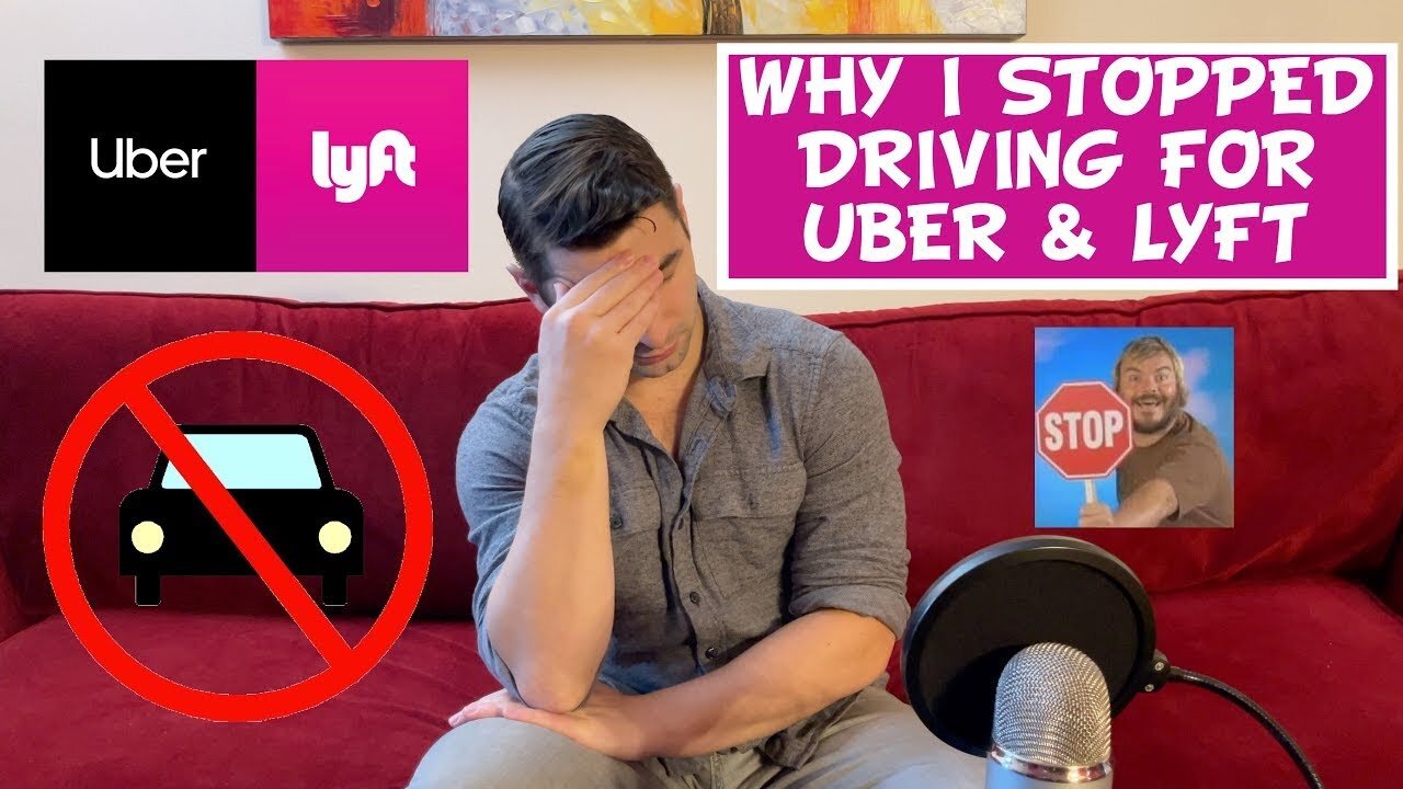 The 7 Reasons I STOPPED Being an Uber Driver & Lyft Driver