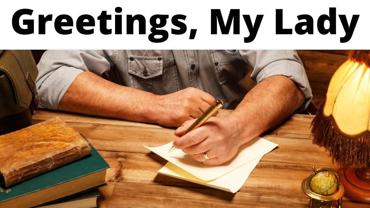 Greetings, My Lady - 2 John